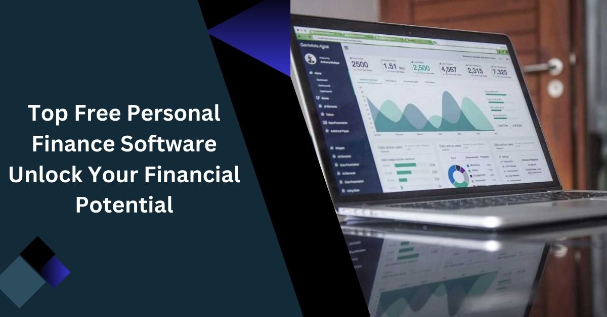 Top Free Personal Finance Software Unlock Your Financial Potential